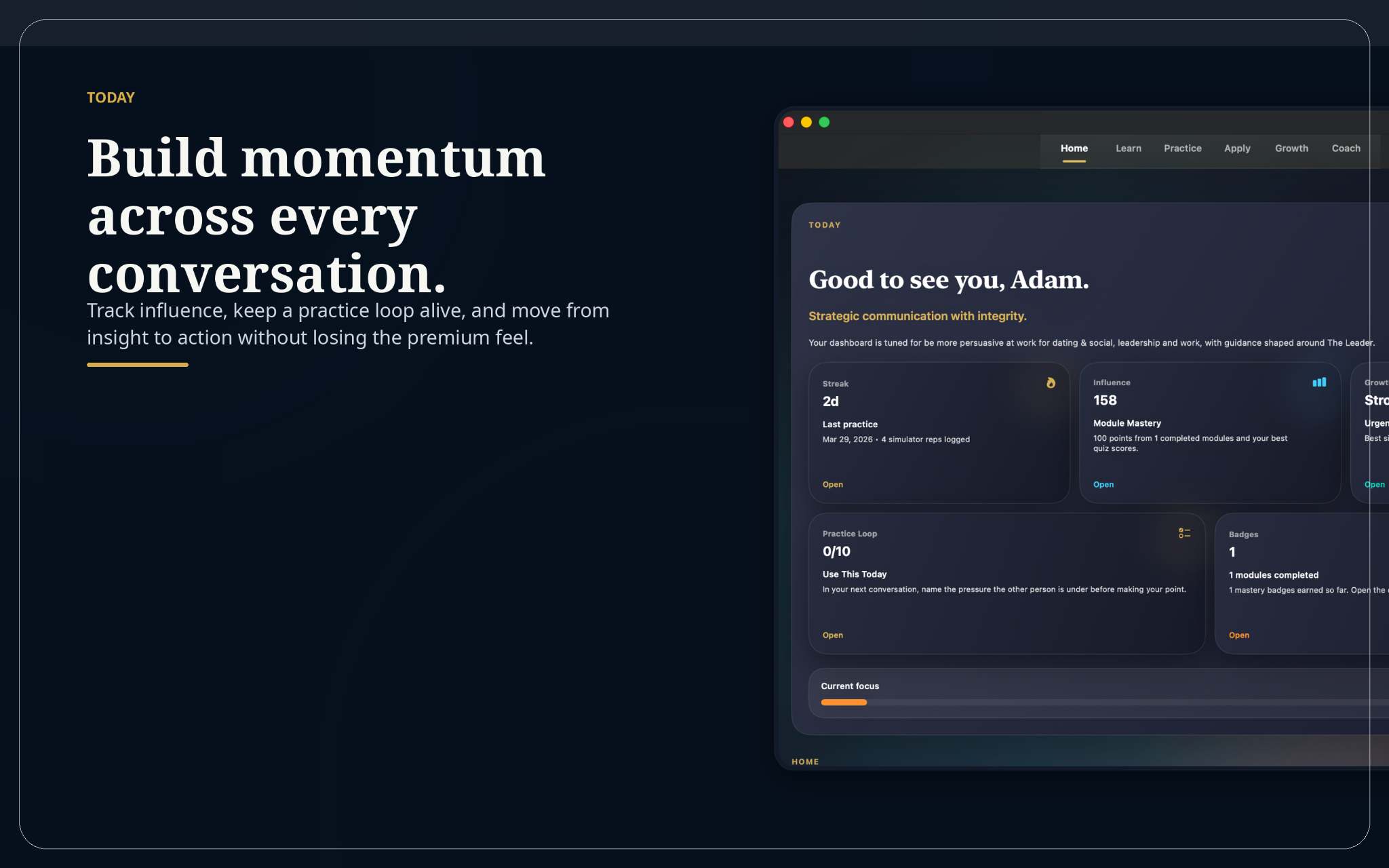 Persuasion home dashboard showing momentum, streaks, influence, and practice loops.
